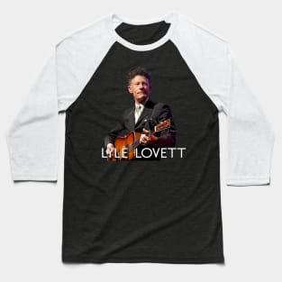 Lyle Lovett Baseball T-Shirt